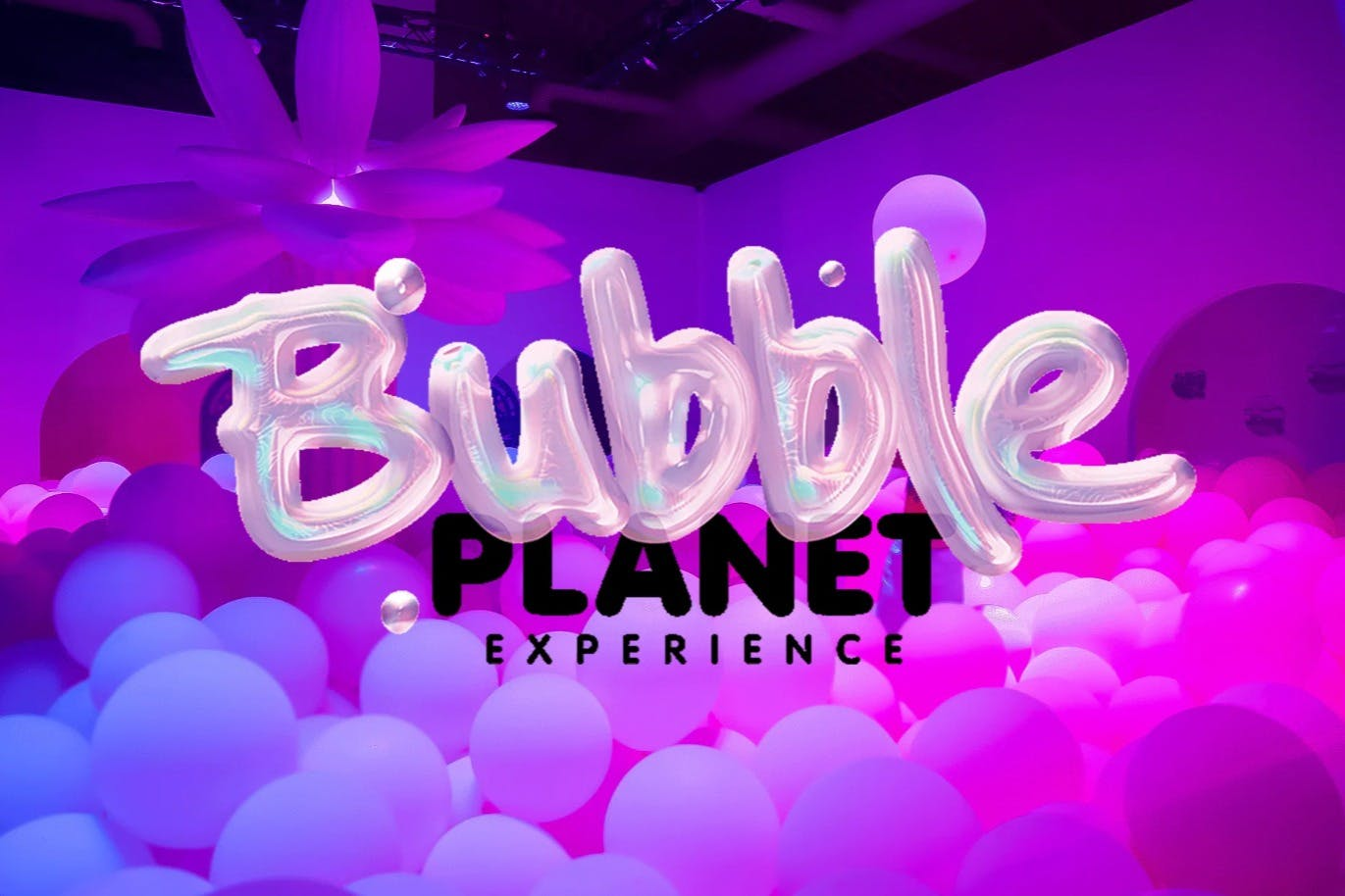 Bubble Planet Bellevue: Entry Ticket - Photo 1 of 5